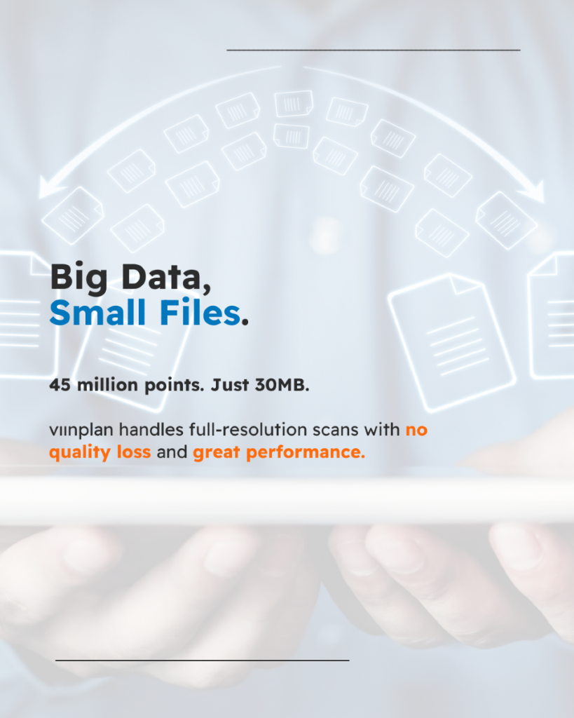 Viinplan banner highlighting big data with small file sizes: 45 million points in just 30MB, full-resolution scans with high performance